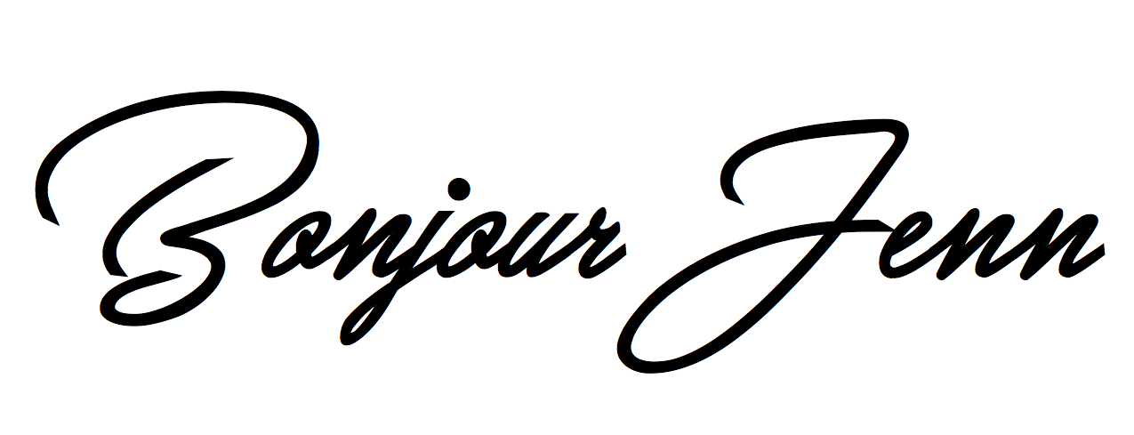 Bonjour Jenn